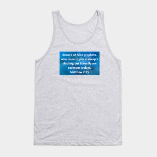 Bible Verse Matthew 7:15 Tank Top